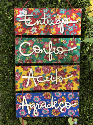 PLACA ENTREGO CONFIO ACEITO AGRADEÇO
